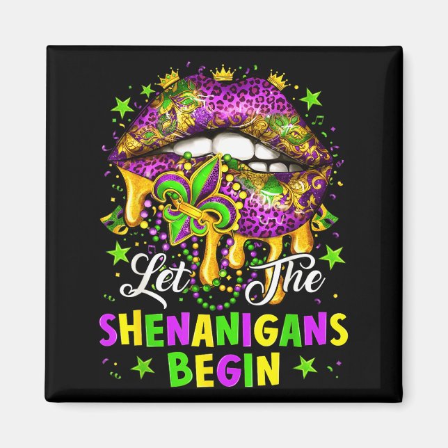 Let The Shenanigans Begin Mardi Gras Lips Girl Wom Magnet (Framsidan)