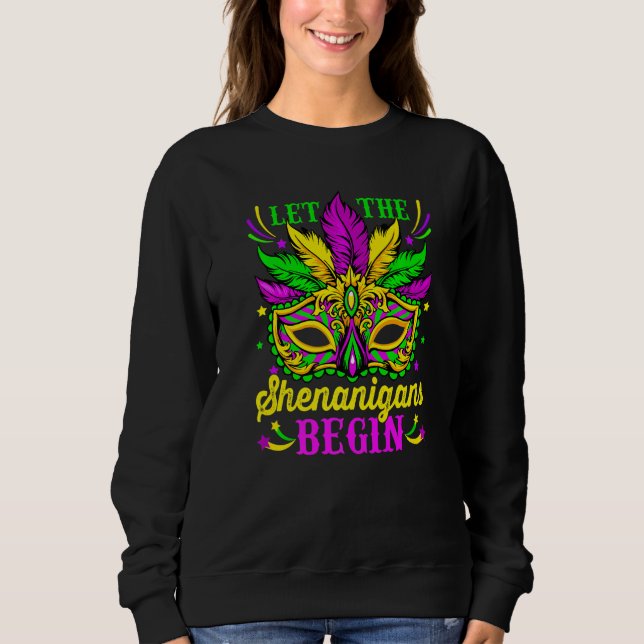 Let The Shenanigans Begin Mardi Gras Mask Carnival T Shirt (Framsida)