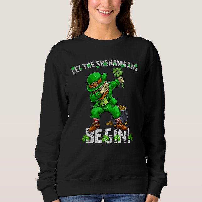 Let The Shenanigans Begin St Patricks Day Dabbing  T Shirt (Framsida)