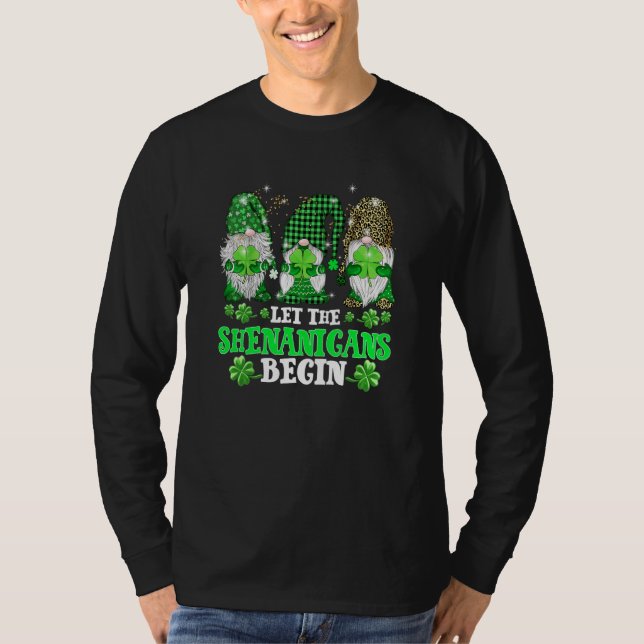Let The Shenanigans Begin Three Gnomes St Patricks T Shirt (Framsida)