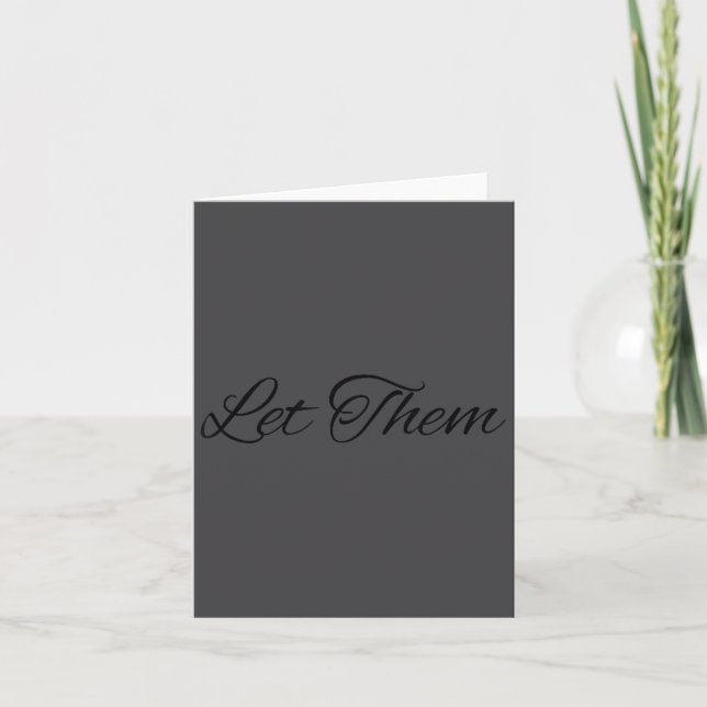 Let Them Let Me Motivational Growth Quote  Kort (Framsida)