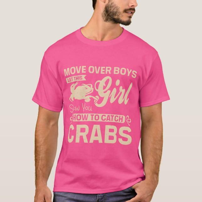 Let this girl show you how to catch crabs gift t shirt (Framsida)