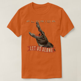 LET US ALONE T SHIRT