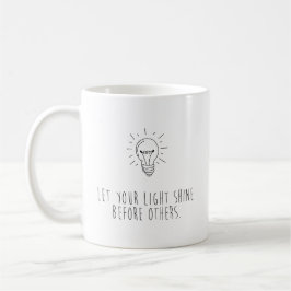 Let You Light Shine Before Others Kaffemugg