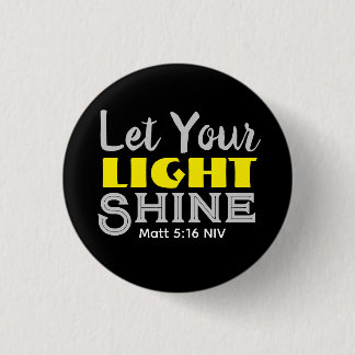 Let Your Light Shine Bible Verse Yellow Cute Black Knapp