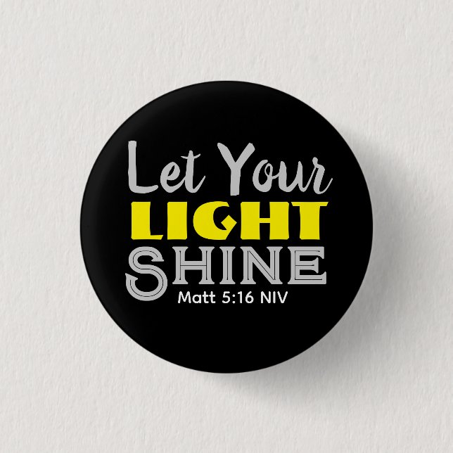 Let Your Light Shine Bible Verse Yellow Cute Black Knapp (Framsida)
