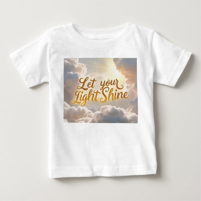 Let Your Light Shine – Soft Clouds & Sunbeams Baby T Shirt (Framsida)