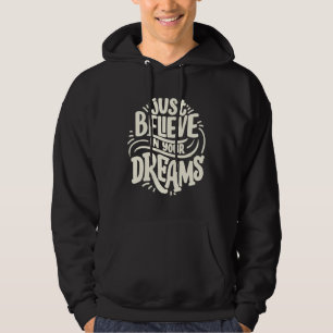 Leta efter citat om drömmar hoodie