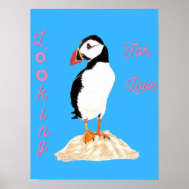 Letar efter lite kärlek Puffin Poster