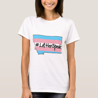 #LetHerSpeak Zooey Zephyr Montana T Shirt