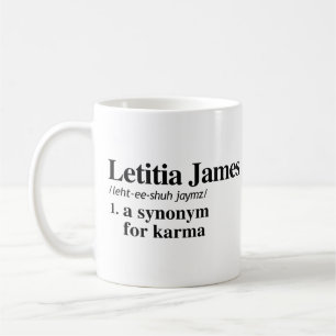 Letitia James Definition: Synonym för Karma Kaffemugg