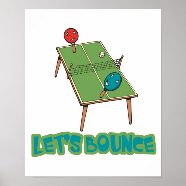 Lets Bouns Ping Pong Bord Tennis Poster (Framsidan)
