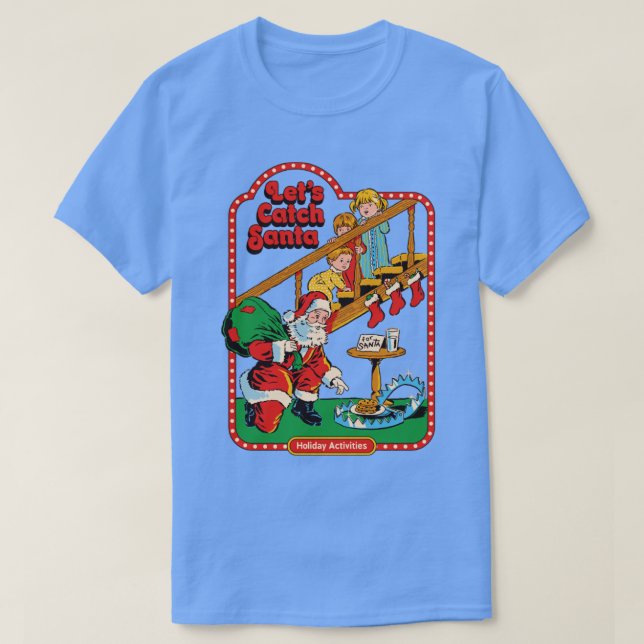 Lets Catch Santa T Shirt (Design framsida)