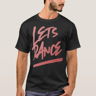 Lets Dance Halloween 1984 Eighties Aerobics BFF Lo T Shirt