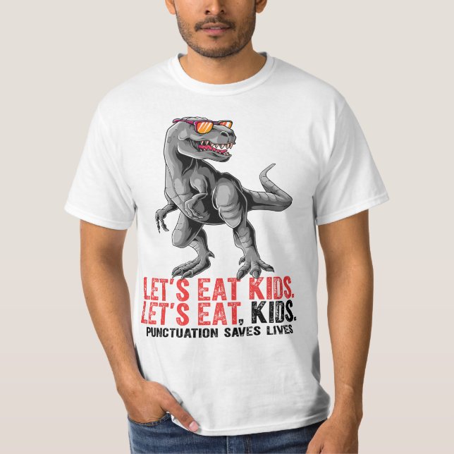 Let's Eat Punctuation Saves Lives Grammar Teacher  T Shirt (Framsida)