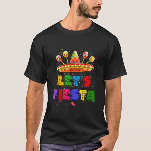Let's Fiesta Mexican Fiesta Party T Shirt (Framsida)