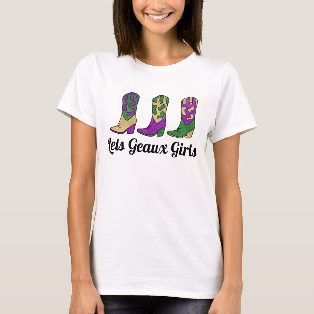 Lets Geaux Girls Bachelorette T Shirt (Framsida)