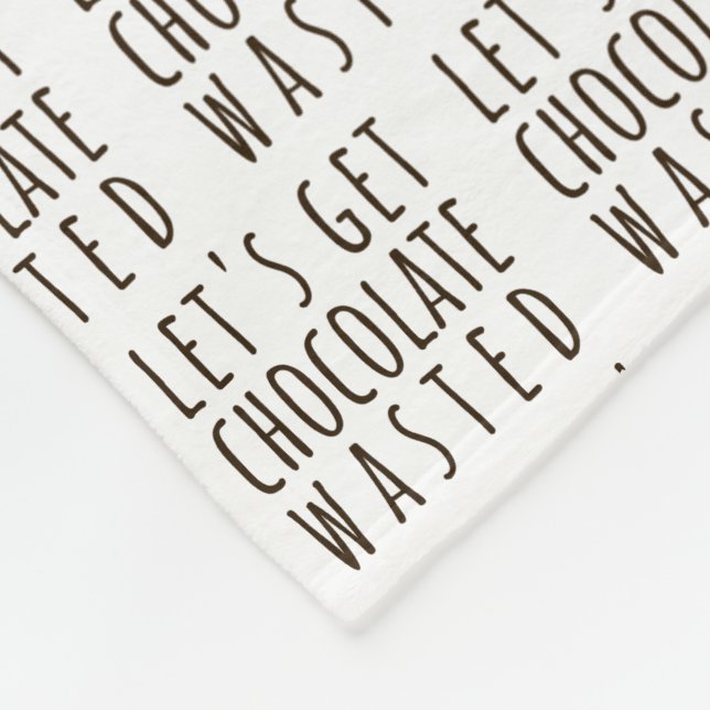 Let's Get Chocolate Wasted Chocoholic Natural Fleecefilt (Hörn)