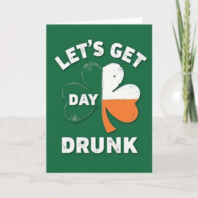Lets Get Day Drunk Card Kort (Framsida)