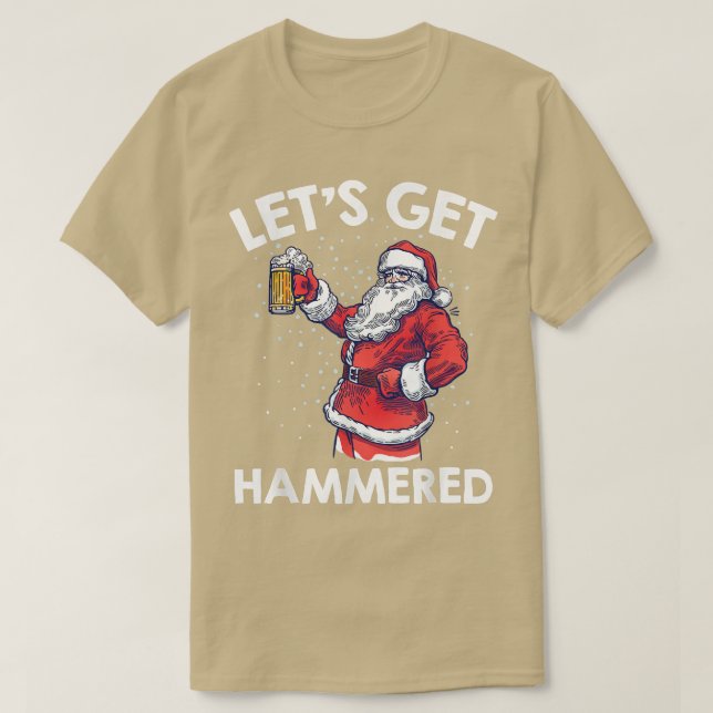 Let's Get Drunk Beer Drinking Santa Claus Funny Ch T Shirt (Design framsida)