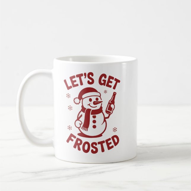 Let's Get Frosted Snowman Beer Snarky Christmas Kaffemugg (Vänster)