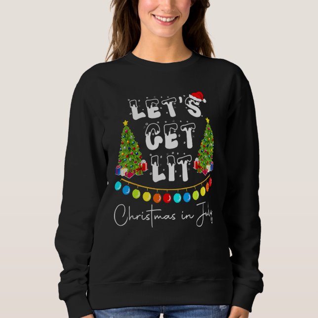 Lets Get Lit Christmas In July Funny Summer Xmas M T Shirt (Framsida)
