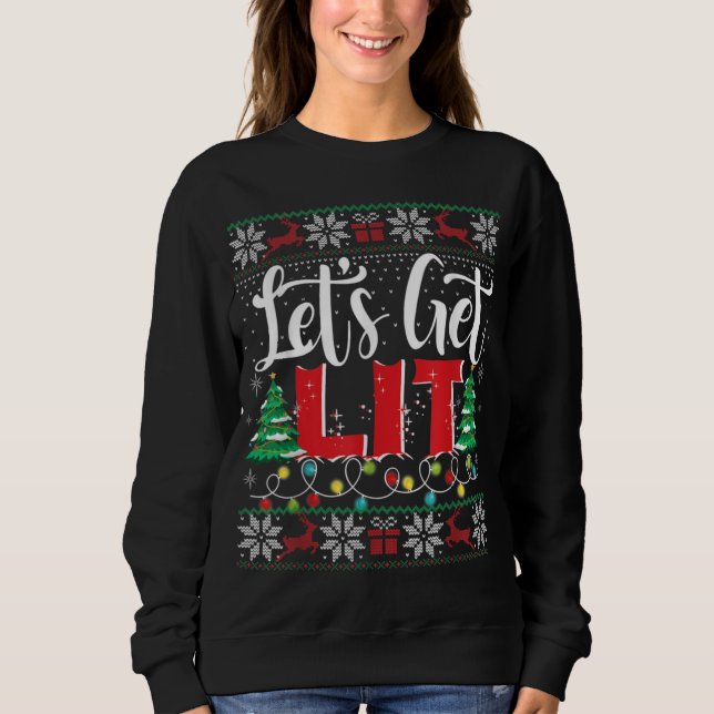 Let's Get Lit Christmas Lights Ugly Sweater Xmas D T Shirt (Framsida)