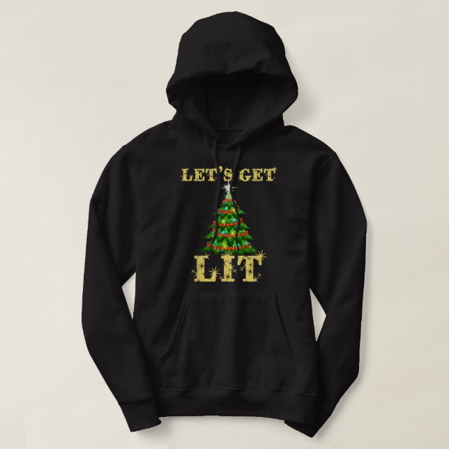 Let's Get Lit Drinking Funny Christmas  Hoodie (Design framsida)