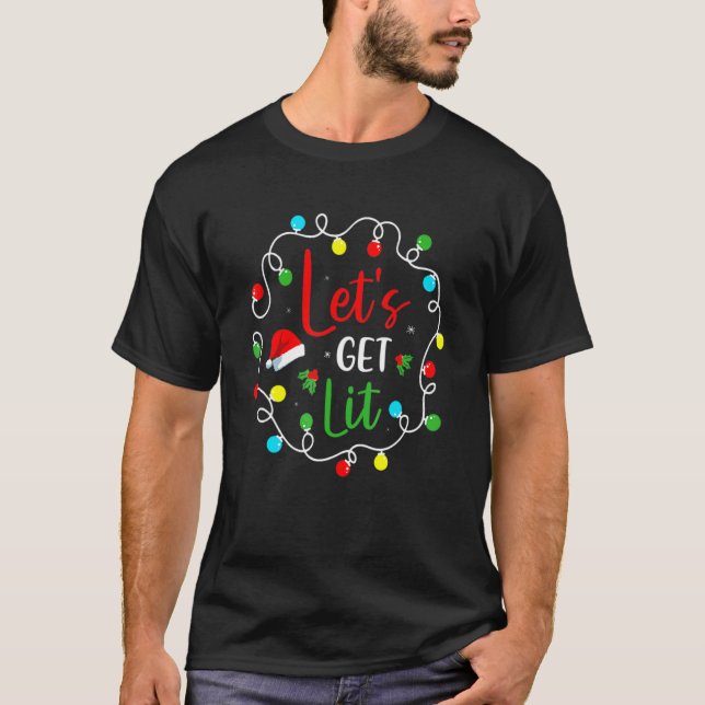 Let's Get Lit Drinking Santa Hat Christmas Lights T Shirt (Framsida)