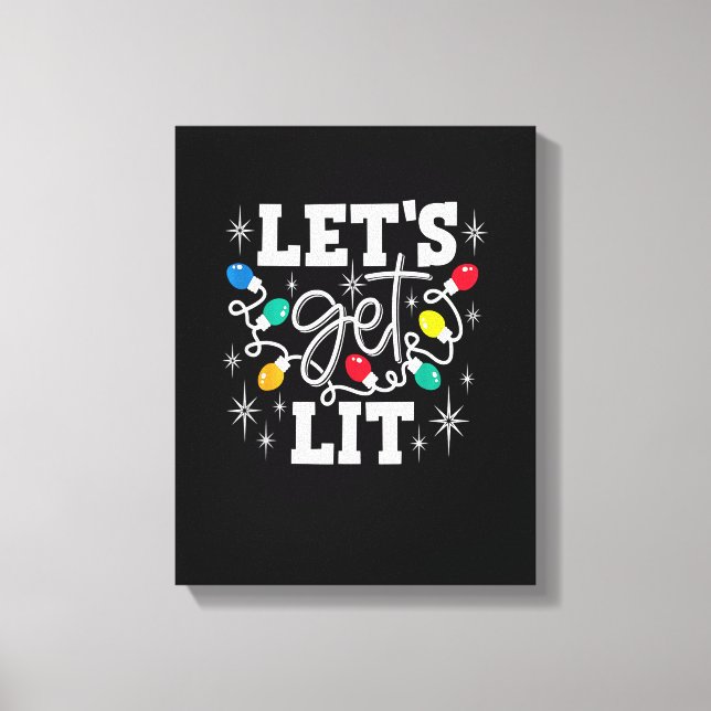 Let's Get Lit Funny Christmas Lights For Family Xm Canvastryck (Framsida)