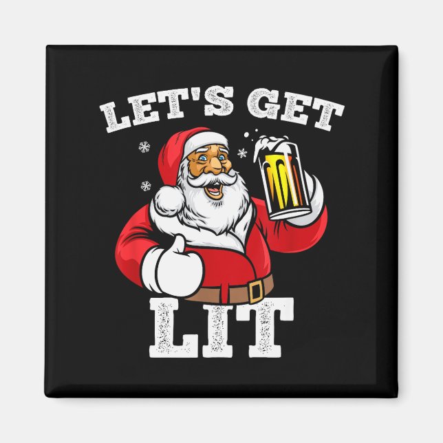 Let's Get Lit Santa Claus Drinking Beer Christmas  Magnet (Framsidan)