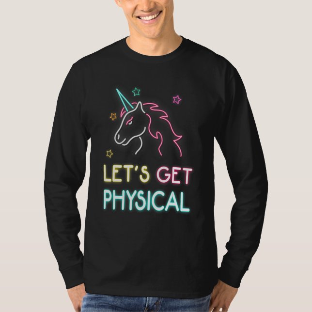 Let's Get Physical 80s Retro Workout Unicorn T Shirt (Framsida)