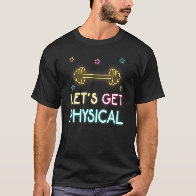 Let's Get Physical Workout 80s Retro T Shirt (Framsida)