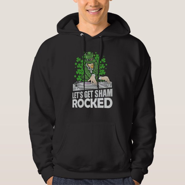 Let's Get Shamrocked St Patrick's Party DJ Leprech Hoodie (Framsida)