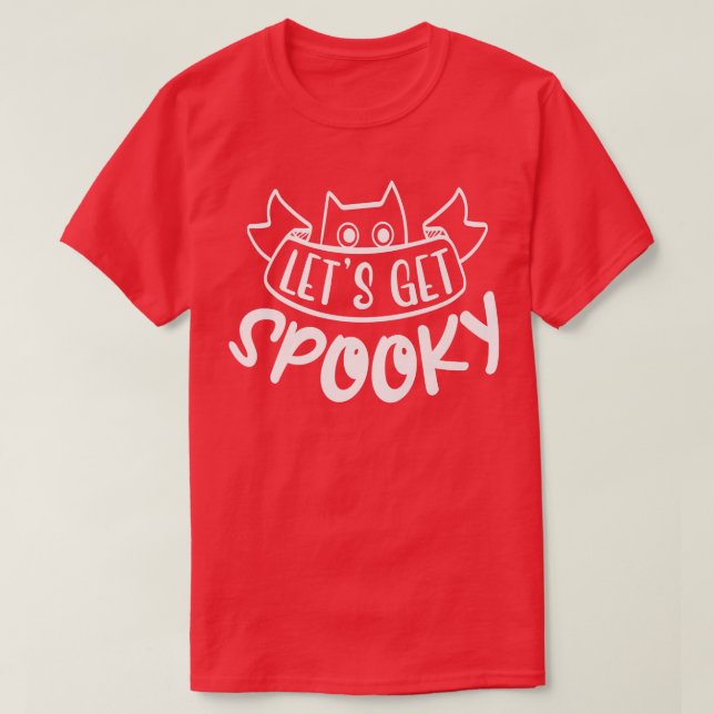 Let's get spooky  t shirt (Design framsida)