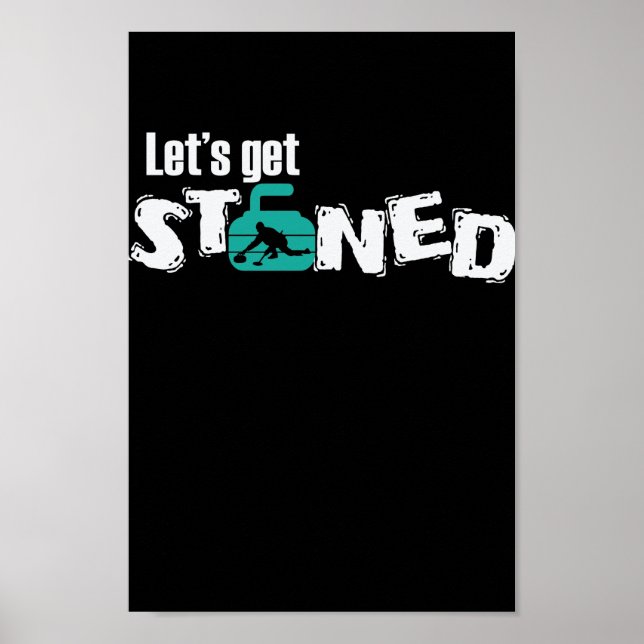 Let's get stoned Curling Wintersport Poster (Framsidan)