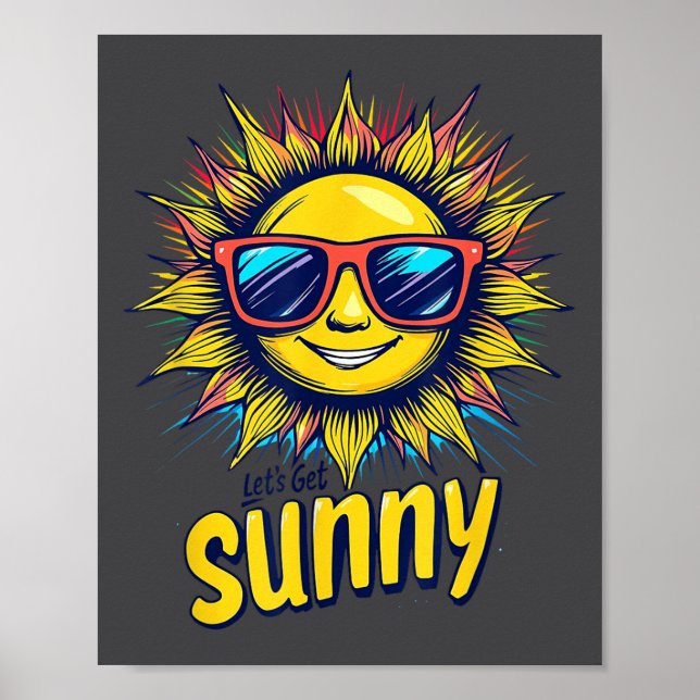 Let's Get Sunny Motivation For Bright Days  Poster (Framsidan)