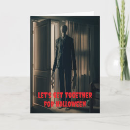 Let's get together for Halloween. Kort