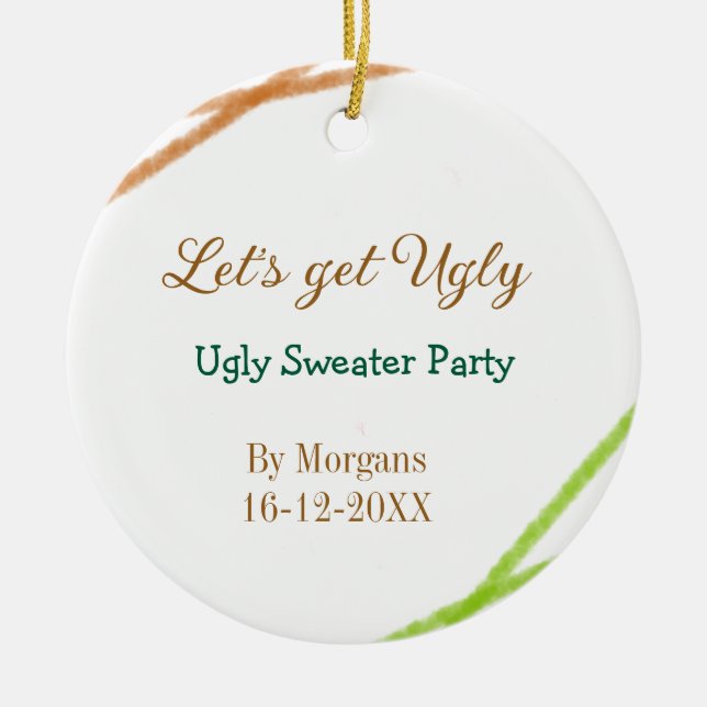 Let's get ugly Christmas ugly sweater Partyorange  Julgransprydnad Keramik (Framsidan)