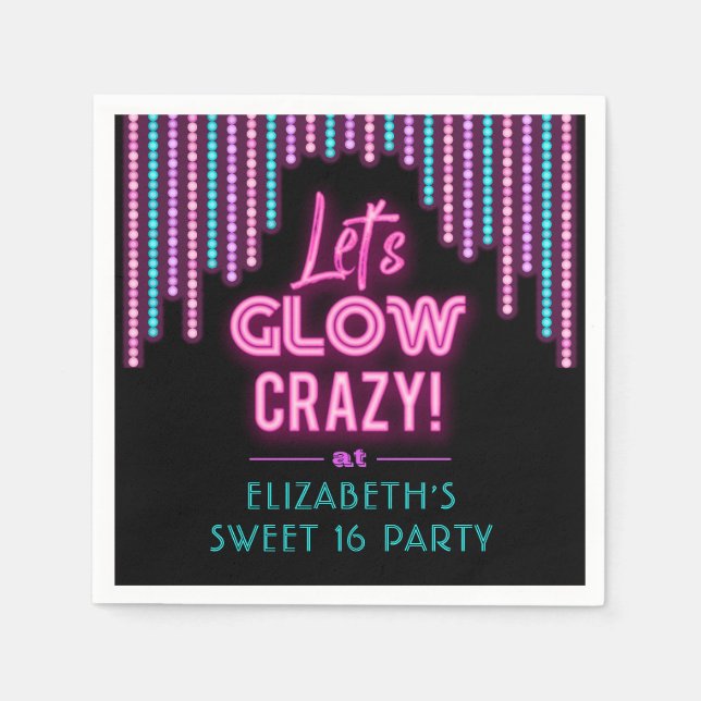 Lets Glow Crazy Sweet 16 Födelsedagsfester Pappersservett (Framsidan)