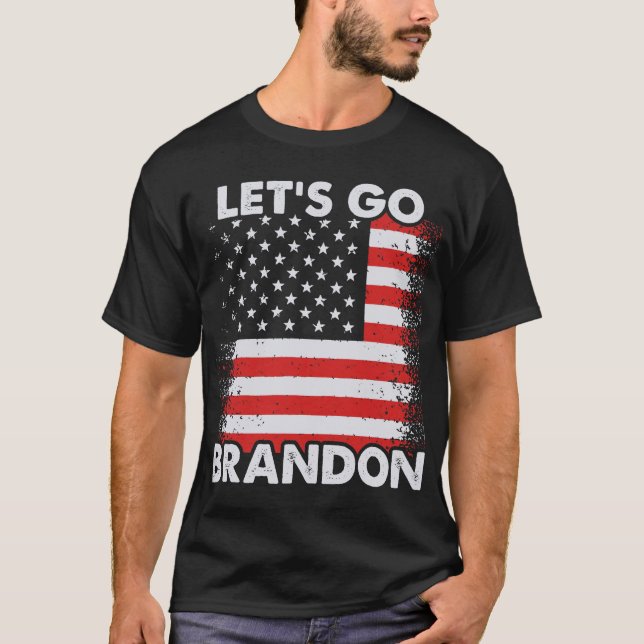 Let's Go Brandon Anti Joe Biden Chant T Shirt (Framsida)