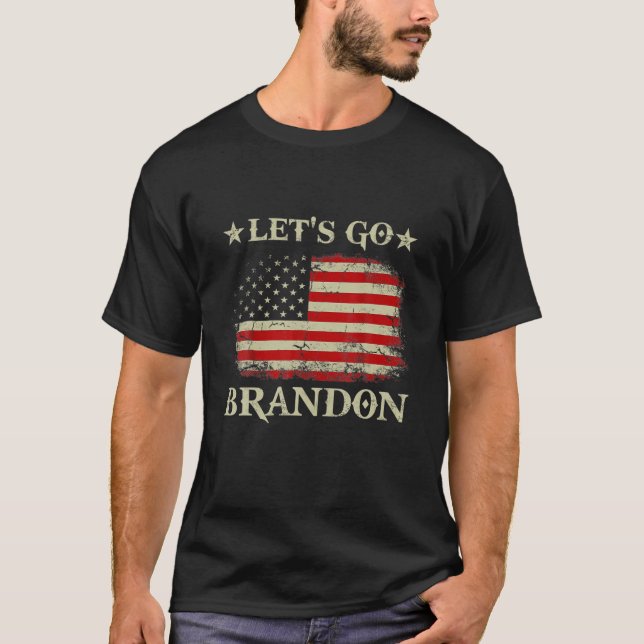 Lets Go Brandon Funny Låt oss Go Brandon T Shirt (Framsida)