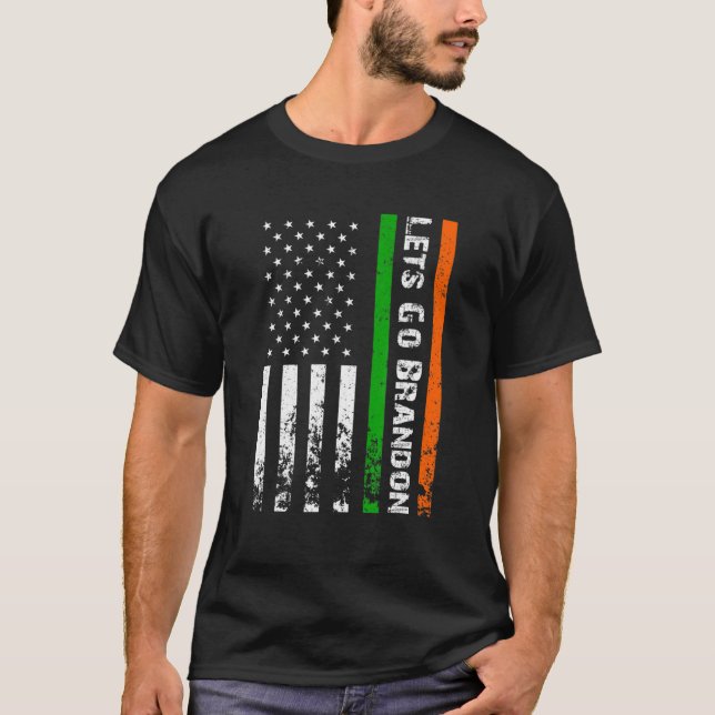 Lets Go Brandon Irish American Flagga Ireland ST P T Shirt (Framsida)