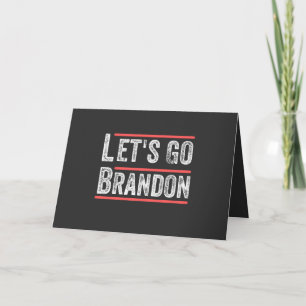 Lets Go Brandon Politiskt humor T Shirts Helgkort