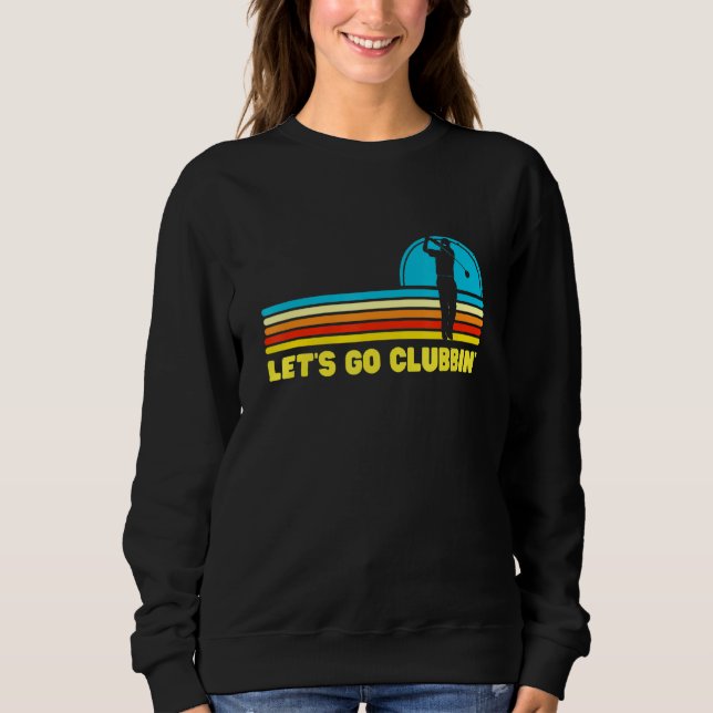 Lets Go Clubbin Golf Pappor T Shirt (Framsida)