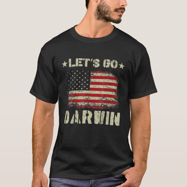 Let's Go Darwin Conservative Anti Liberal US Flag T Shirt (Framsida)