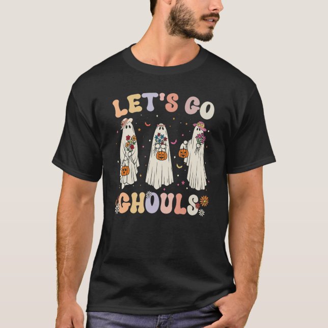 Let's Go Ghouls Spooky Season Halloween Trick Or T T Shirt (Framsida)