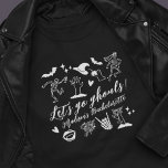 Let's Go Ghouls Spooky Whimsical Bachelorette T Shirt<br><div class="desc">Get your ghoul gang party-ready with these Let's Go Ghouls Spooky Whimsical Bachelorette Party T-Shirts! Featuring a fun and festive Halloween-inspired design with cute ghosts, bats, and bold lettering, these tees are perfect for a night of spooky celebrations. Whether you're bar crawling in costume or dancing under the moonlight, these...</div>