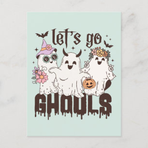 "Lets go Ghouls" Vykort