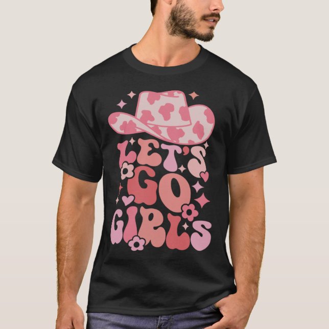 Let's Go Girls Nashville Bachelorette Party Countr T Shirt (Framsida)